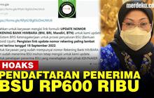 VIDEO: Waspada, Penipuan Pendaftaran Penerima BSU Rp 600.000