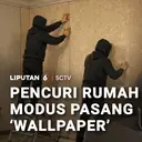 Pencuri Rumah Modus Pasang Wallpaper