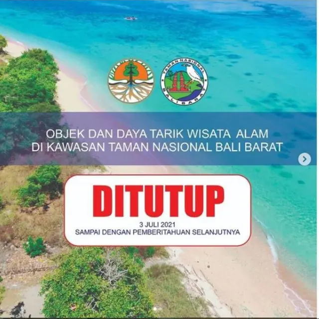 Taman Nasional Bali Barat Tutup Sementara Sejak Penerapan PPKM Darurat