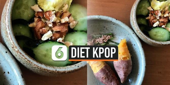 VIDEO: Intip Makanan Wajib Tipe Diet Ala Idola Kpop
