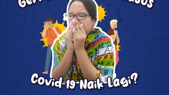 VIDEO: Gen Z Penyebab Kasus Covid-19 Naik Lagi?