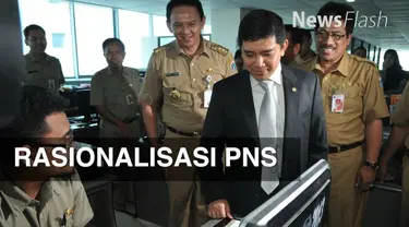 Pemerintah tengah menyiapkan sistem untuk merasionalisasi pegawai negeri sipil dan lembaga yang ada di Indonesia.