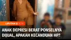 Seorang anak depresi berat setelah ponsel yang dibeli dari hasil menabung dijual sang ibu untuk makan dan kebutuhan sehari-hari. Apakah depresi ini akibat kesal ponselnya itu dijual atau memang kecanduan gawai ? Kita Diskusi.