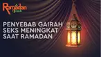 Ibadah puasa bukan saja menahan haus dan lapar, tapi juga menjaga nafsu birahi. Sayangnya, beberapa dari pasangan yang sudah menikah terkadang kesulitan untuk menahan nafsu atau gairah seks. Apa sih penyebabnya?