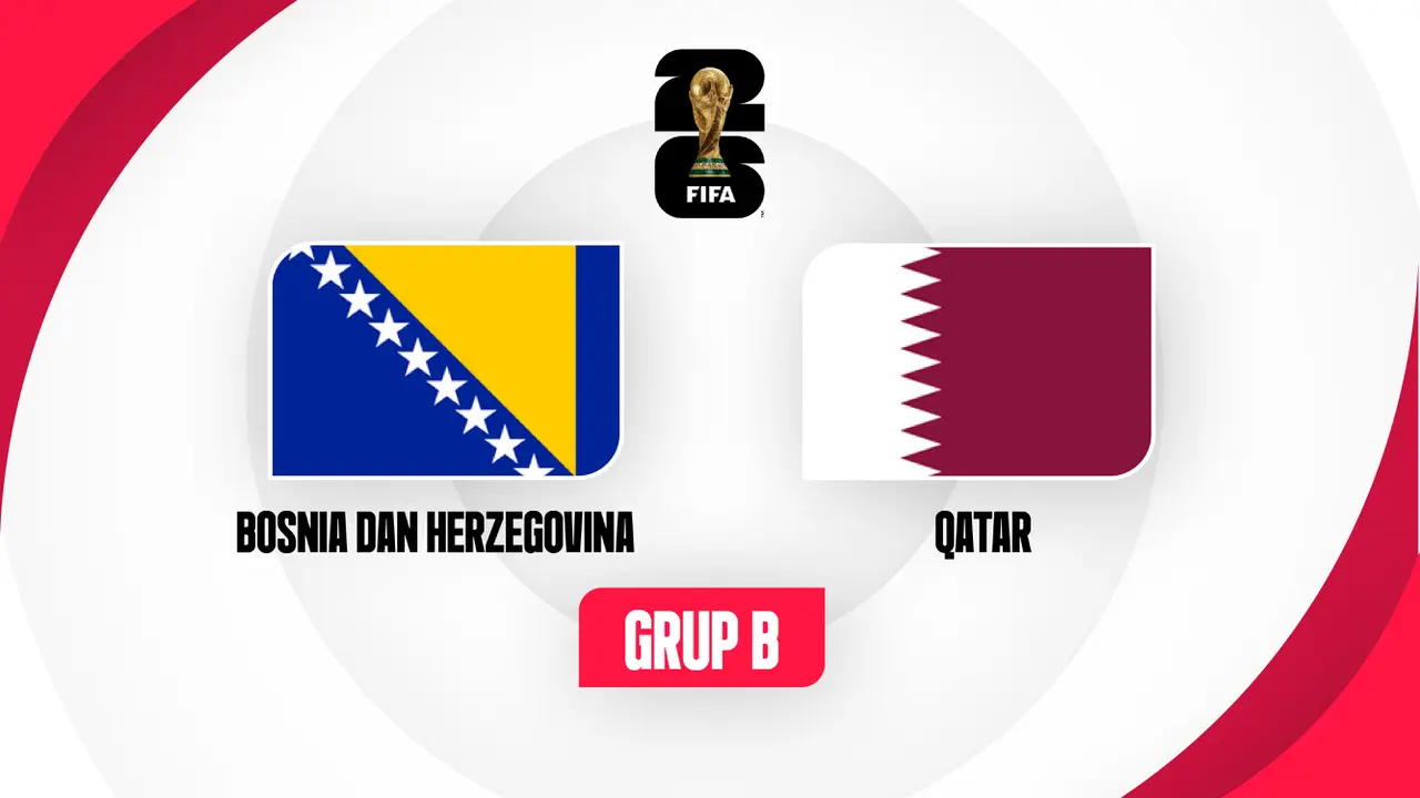 Bosnia-Herzegovina vs Qatar, Piala Dunia 2026