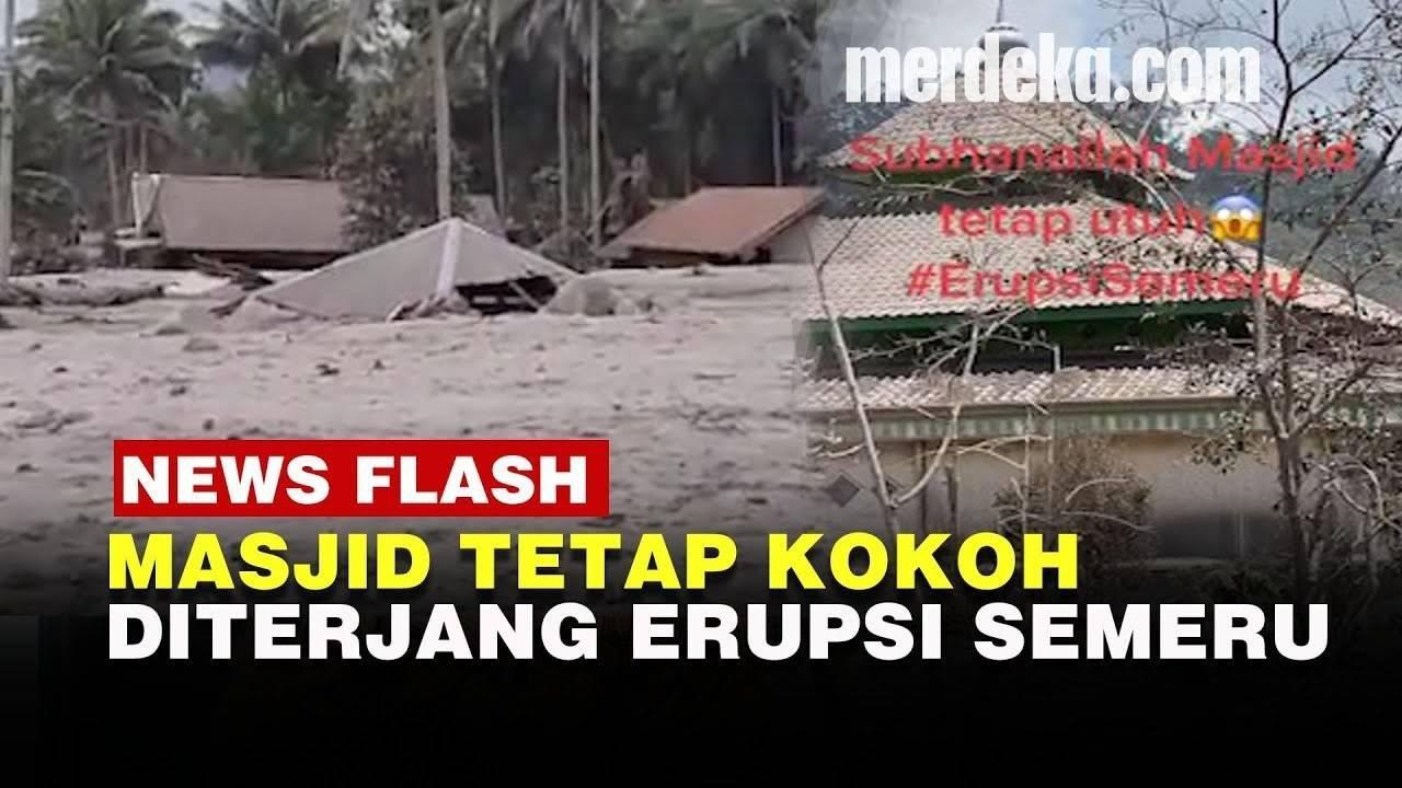 VIDEO: Bangunan Sekampung Rusak, Masjid Ini Tetap Kokoh Terkena Erupsi Gunung Semeru