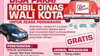 Pengumuman bahwa mobil dinas Wali Kota Semarang bisa dipinjam untuk pernikahan. (foto: Liputan6.com/felek wahyu)