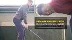Aaron Ramsey, Oxlade Chamberlain dan Calum Chambers diberi tantangan bermain golf dengan bola kecil mengenai tiang gawang.