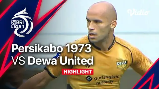 VIDEO: Dewa United Menang 2-0 atas Persikabo 1973 di BRI Liga 1