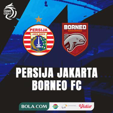 BRI Liga 1 - Persija Jakarta Vs Borneo FC