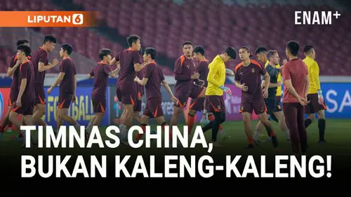 VIDEO: 3 Generasi, 1 Misi! Timnas China Siap Tempur Lawan Garuda