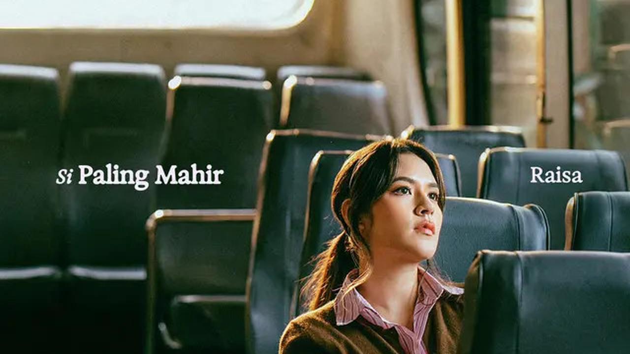 Single Baru Raisa Si Paling Mahir, untuk yang Berjuang Sendiri Hadapi Hidup Penuh Tantangan