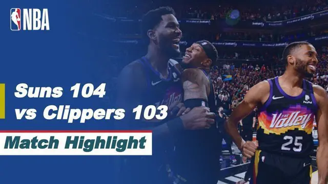 VIDEO: Seru Nih! Highlights Game 2 Final Wilayah Barat NBA, Phoenix Suns Vs LA Clippers