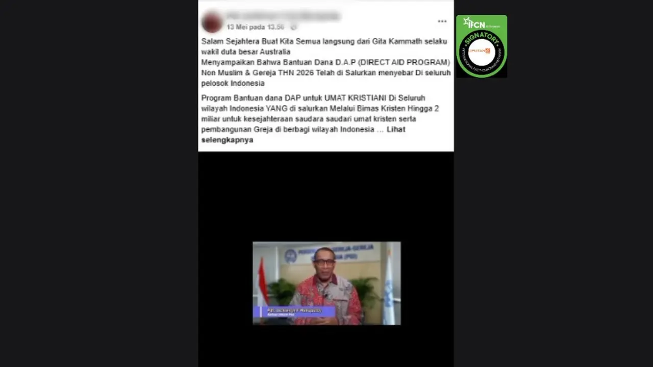 Cek Fakta Liputan6.com mendapati klaim Ketua Umum PGI Pendeta Jacky Manuputty mengumumkan dana bantuan DAP dari Australia untuk umat Kristen.
