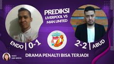 Podcast Prediksi Liga Inggris, Liverpool Vs Manchester United
