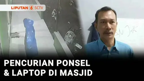  Terekam CCTV! Imam Masjid di Gowa Maling Ponsel dan Laptop