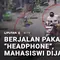 Berjalan Pakai "Headphone", Mahasiswi Dijambret