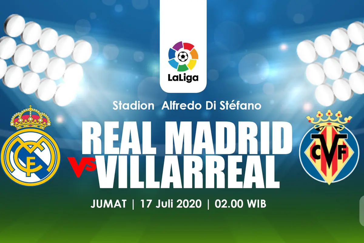 PREDIKSI REAL MADRID VS VILLARREAL