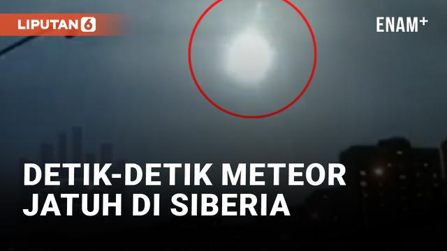 Meteor Lintasi Langit Malam di Siberia, Rusia