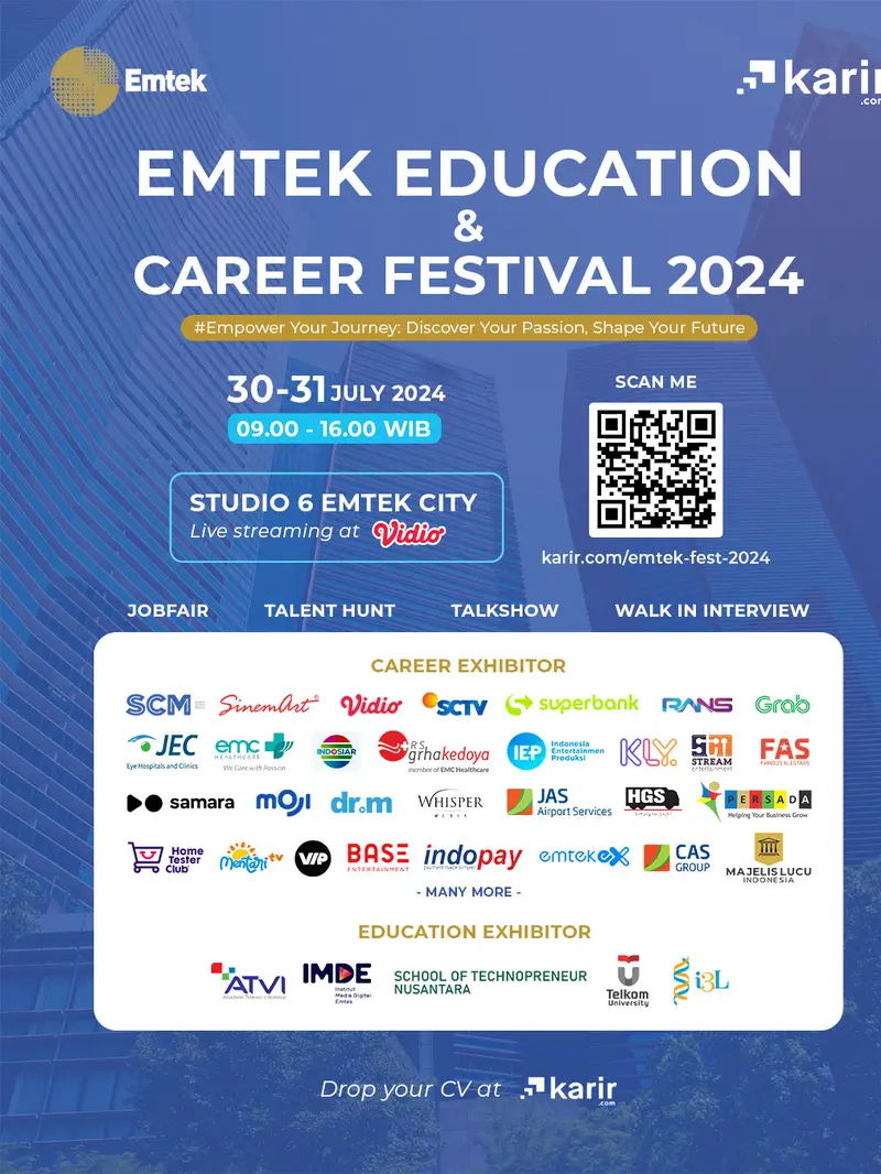 Emtek dan Karir.com menyelenggarakan Emtek Education & Career Festival 2024. Penyelenggaraan yang diadakan pada tanggal 30-31 Juli 2024. (Dok EMTK)