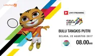 banner livestreaming Bulu Tangkis Putri sea games 2017 (Liputan6.com/Trie yas)
