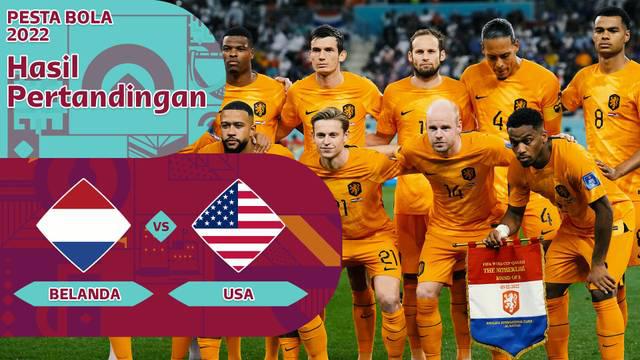 Berita Motion grafis hasil pertandingan Piala Dunia 2022. Belanda menang atas Amerika Serikat dengan skor 3-1. De Oranje jadi tim pertama yang pastikan melaju ke babak perempat final Piala Dunia 2022.