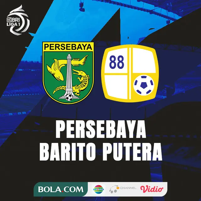 BRI Liga 1 - Persebaya Surabaya Vs Barito Putera