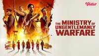 Sinopsis Film The Ministry of Ungentlemanly Warfare yang Tayang di Vidio