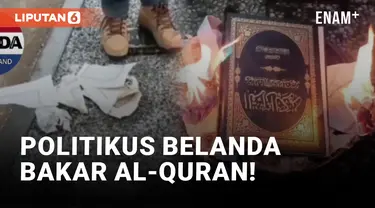 Politikus Belanda Bakar dan Injak Al-Quran
