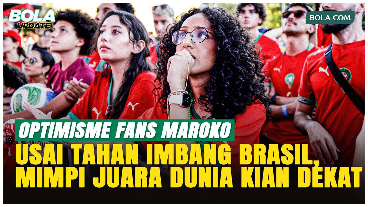 Setelah Tahan Imbang Brasil, Fans Maroko Mulai Bermimpi Juara Piala Dunia 2026