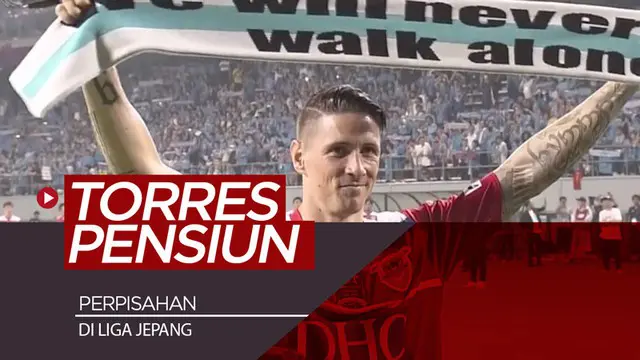 Berita video momen perpisahan Fernando Torres yang menandakan dirinya pensiun sebagai pesepak bola profesional berlangsung mengharukan di Liga Jepang, Jumat (23/8/2019).