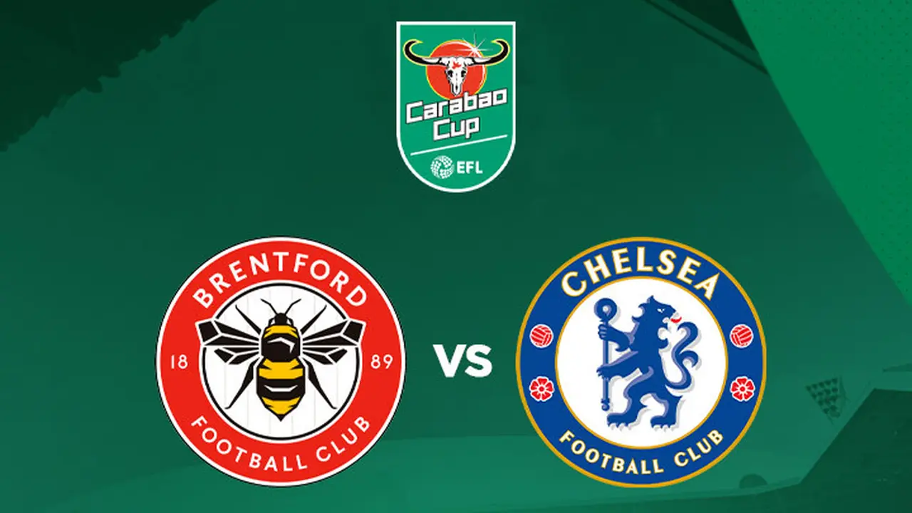 Carabao Cup - Brentford Vs Chelsea