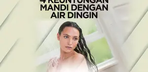 4 Keuntungan Mandi dengan Air Dingin
