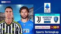 Link Siaran Langsung Liga Italia: Juventus Vs Empoli di Vidio AKhir Pekan Ini. (Sumber: dok. vidio.com)