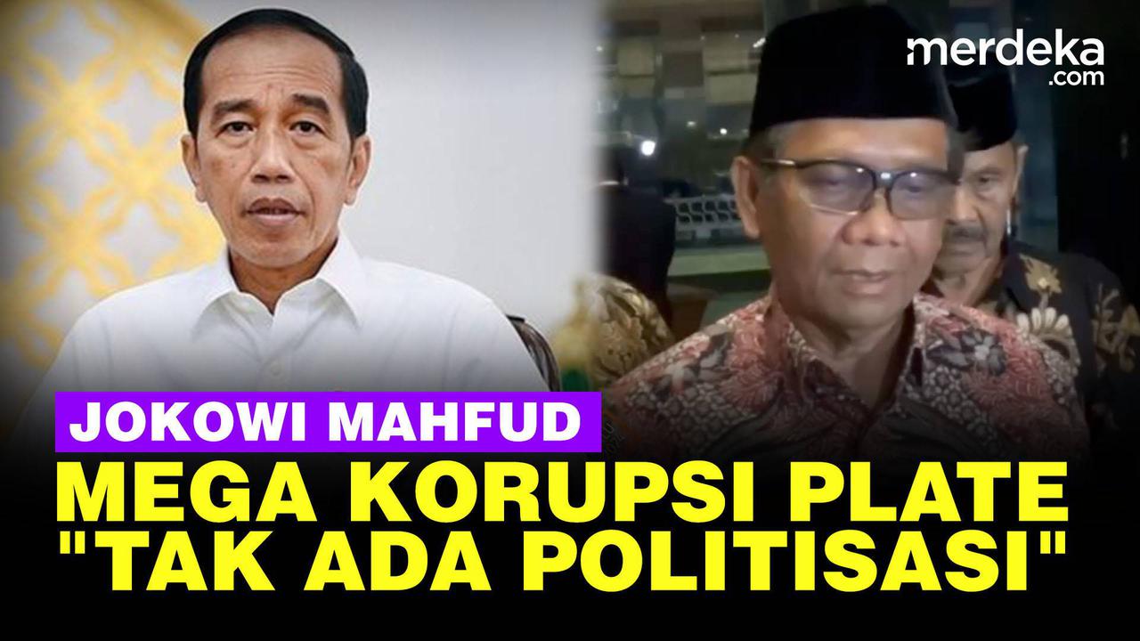VIDEO: Jokowi & Mahfud Kompak Tak Ada Politisasi Kasus Korupsi Menteri Johnny Plate