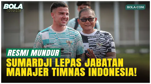 Resmi! Sumardji Mundur dari Posisi Manajer Timnas Indonesia