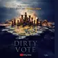 Poster Film Dirty Vote, Sumber: X (@DirtyVote).