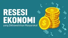 Muncul kekhawatiran tentang resesi ekonomi di masyarakat karena ekonomi di beberapa negara melamban termasuk Indonesia.