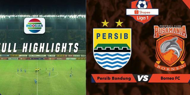 VIDEO: Highlights Liga 1 2019, Persib Vs Borneo FC 2-2