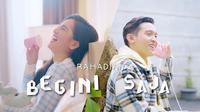 Begini Saja, single perdana Rahadian. (Sumber: Youtube/Musica Studios)