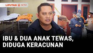 Empat orang dari satu keluarga ditemukan dalam keadaan tak wajar di rumah kontrakan di Tanjung Priok, Jakarta Utara. Ibu dan dua anaknya didapati meninggal dunia, sementara seorang anak yang kritis dirawat di RSUD Koja guna mendapatkan penanganan med...