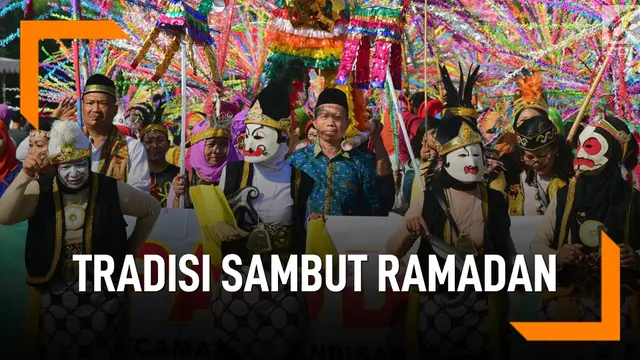 Tradisi Unik Berbagai Daerah Sambut Ramadan
