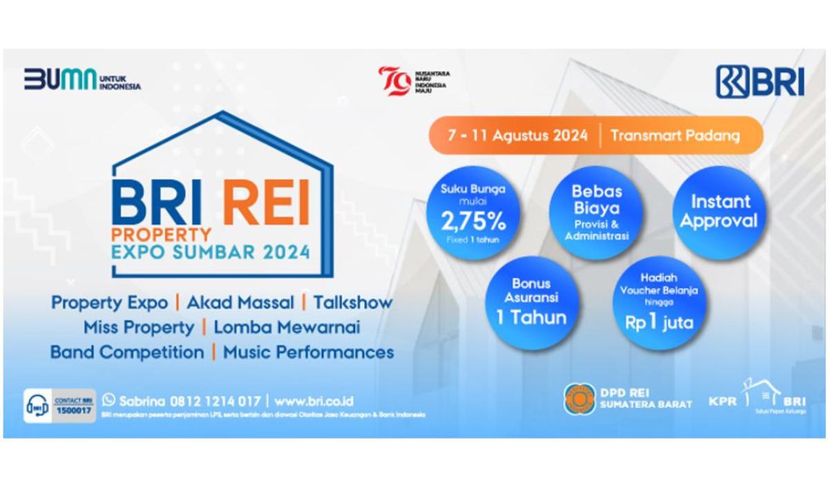 Temukan Potensi Properti Unggulan di Acara BRI REI Property Expo Sumbar 2024
