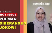 HOT ISSUE: Jokowi Telepon Kapolri, 49 Preman Pungli Ditangkap, Ricuh BTS Meal McD