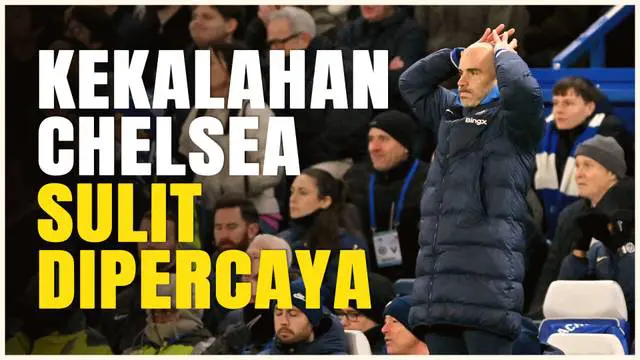 VIDEO: Secara Mengejutkan Chelsea Harus Takluk dari Tim Papan Bawah Ipswich Town