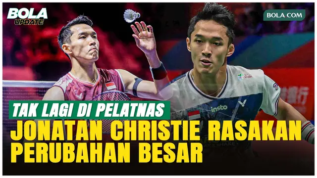 Jonatan Christie Ungkap Pentingnya Komunikasi setelah Keluar dari Pelatnas