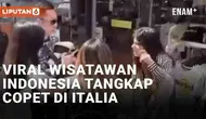 Media sosial dihebohkan dengan aksi wisatawan asal Indonesia yang jadi korban kejahatan. Rombongan WNI tersebut menangkap terduga copet di Venesia, Italia. Korban dan terduga pelaku terlibat cekcok hingga menyita perhatian banyak orang.