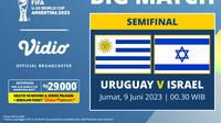 Link Live Streaming Piala Dunia U-20: Uruguay Vs Israel di Vidio, Jumat 9 Juni 2023. (Sumber : dok. vidio.com)