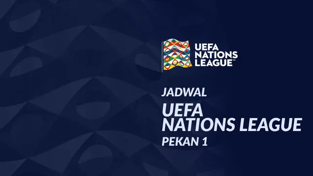 Jadwal UEFA Nations League Liga A Grup 1. (Bola.com/Dody Iryawan)
