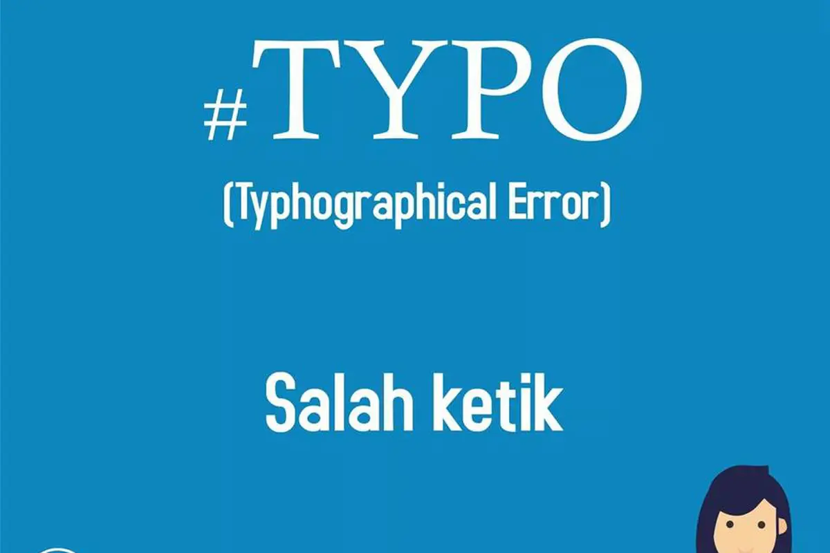 Gara-Gara Typo Bikin Rugi Jutaan Dolar, 10 Kasus Ini Buktinya